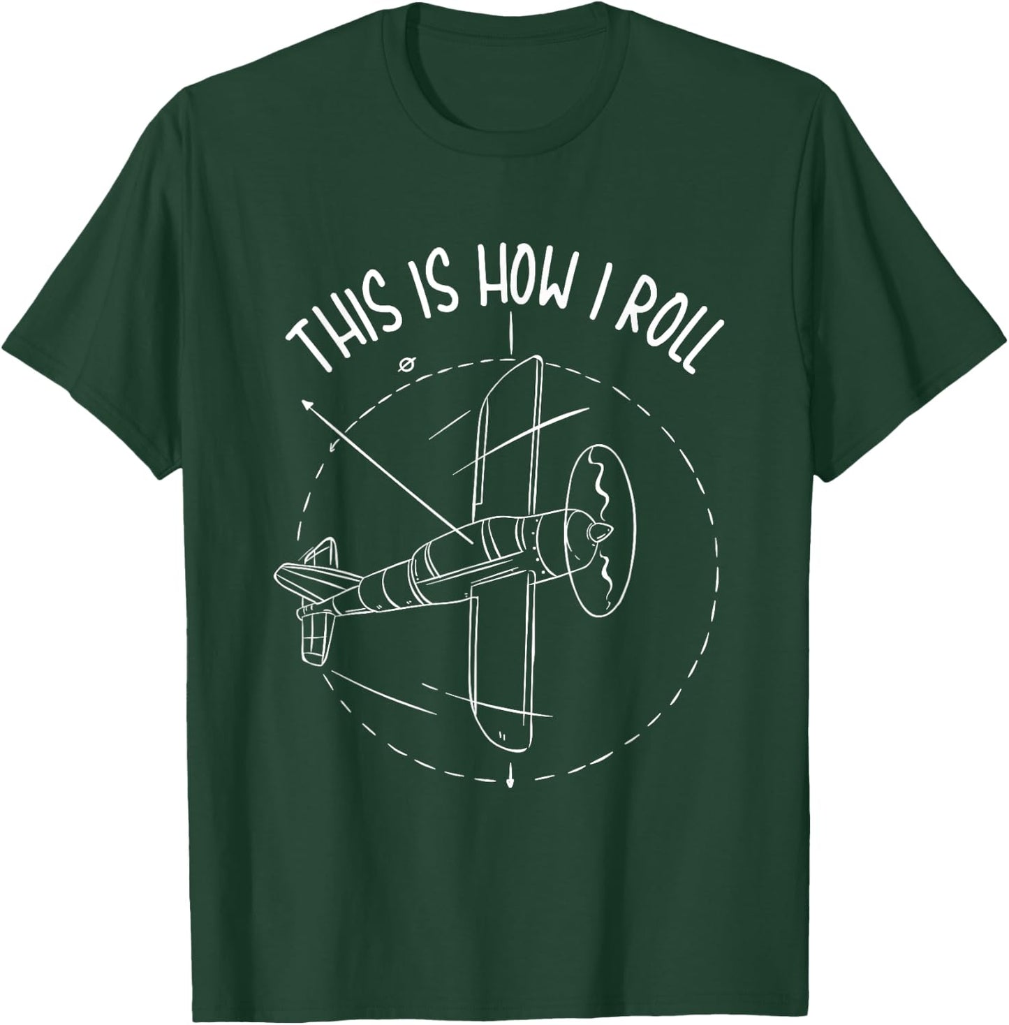 Funny This Is how I Roll T shirt, Airplane Aviation Pilot T-Shirt - T-Shirt | Forest