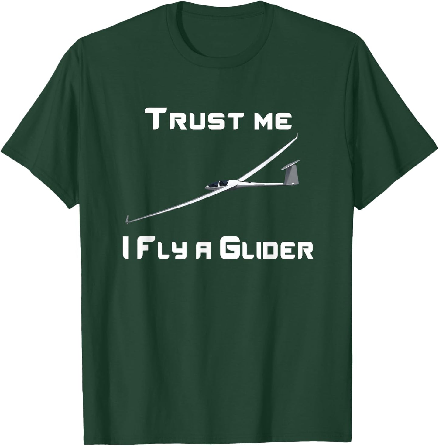 Glider Pilot Gliding Glider Plane T-Shirt - T-Shirt | Forest
