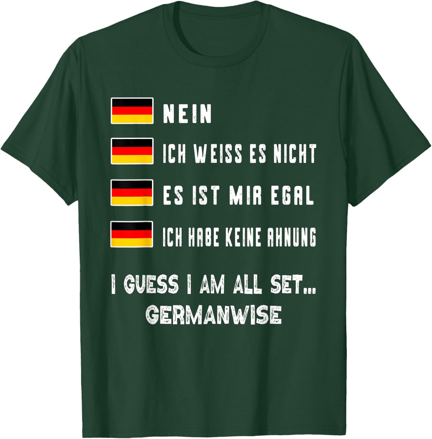 Speaking German Shirt Funny Deutsch Student German Language T-Shirt - T-Shirt | Forest