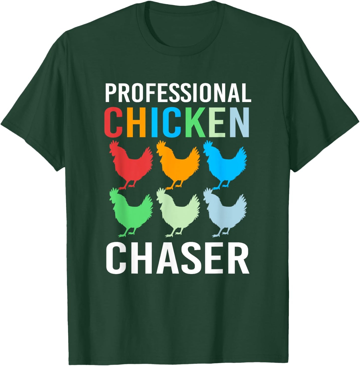 Funny Farm Professional Chicken Chaser For Kids T-Shirt - T-Shirt | Forest