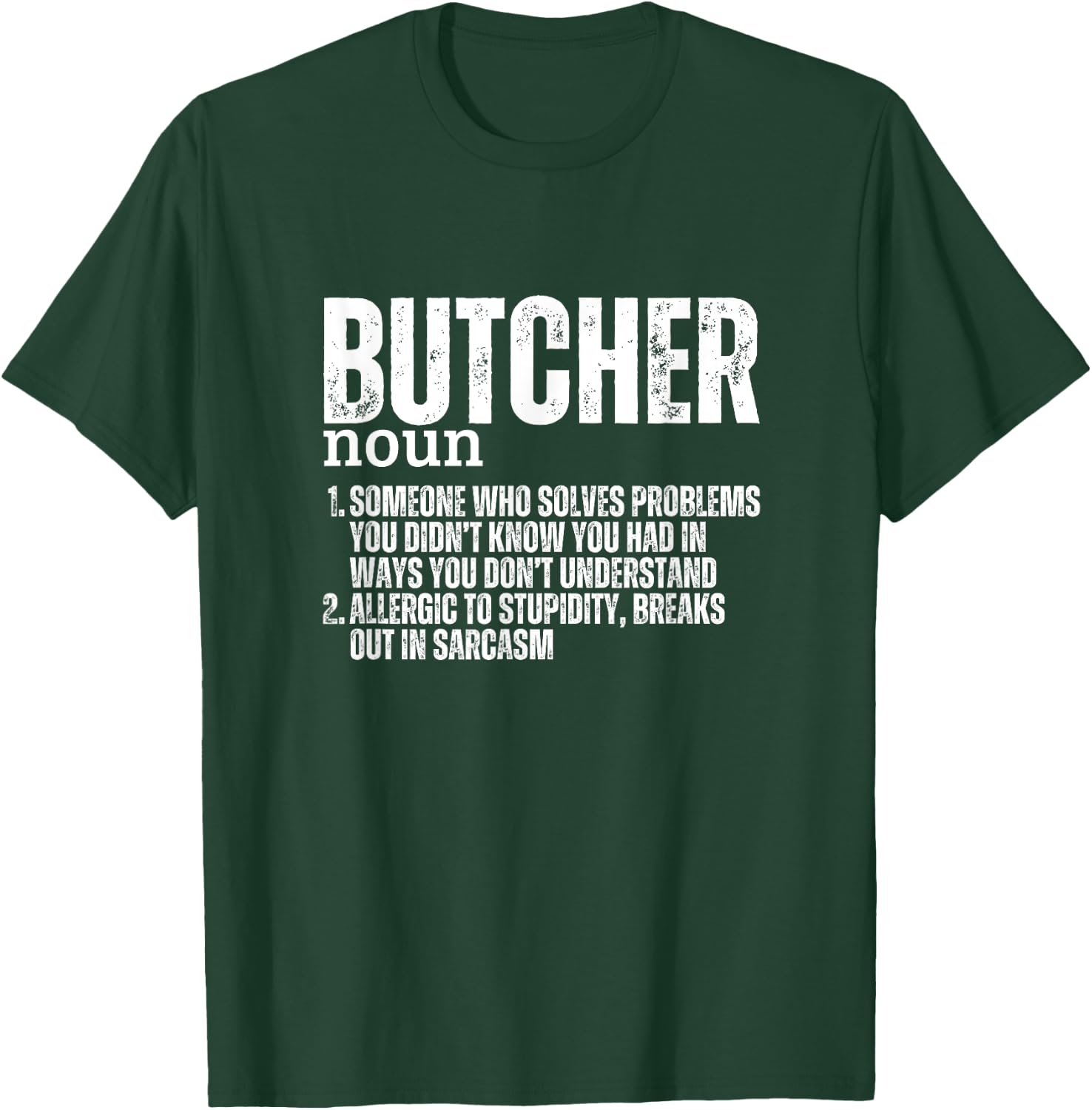 Butcher Definition Funny Butchery T-Shirt - T-Shirt | Forest