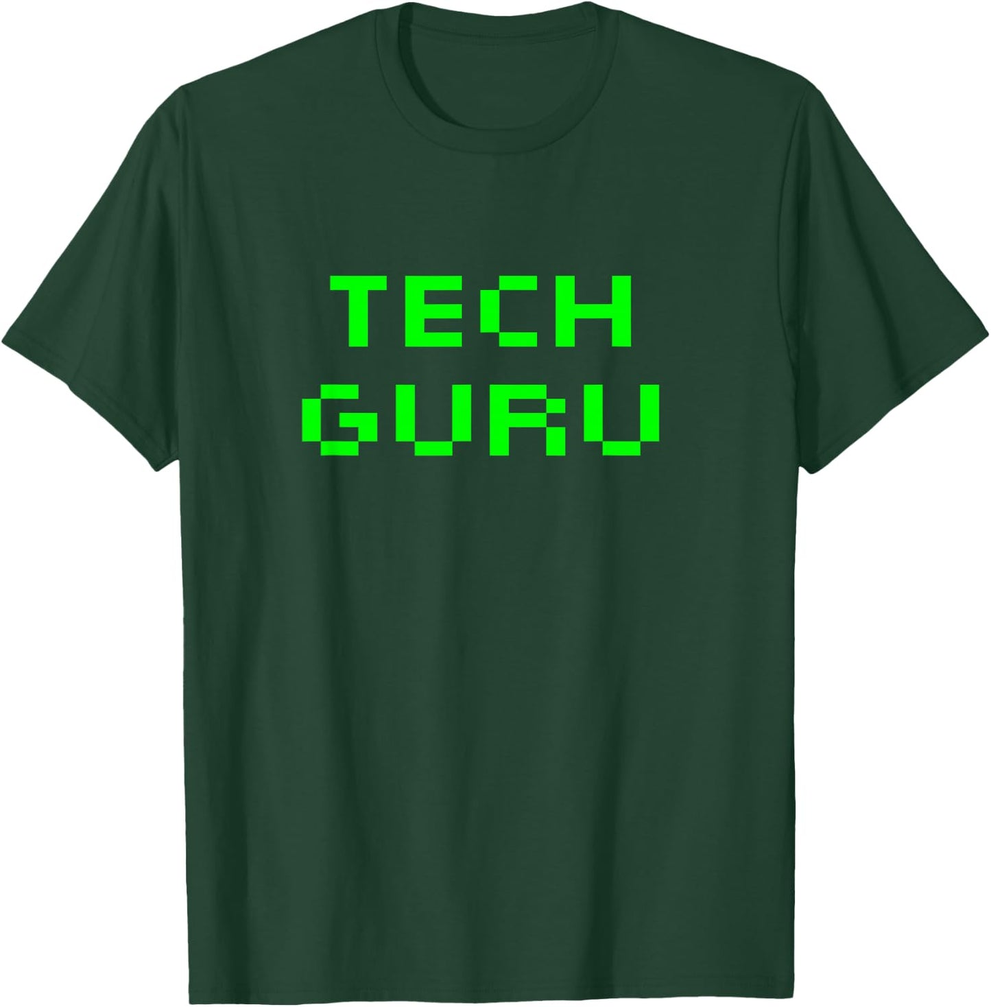 Tech Guru Support Computer Repair Technology Repairman Geek T-Shirt - T-Shirt | Forest