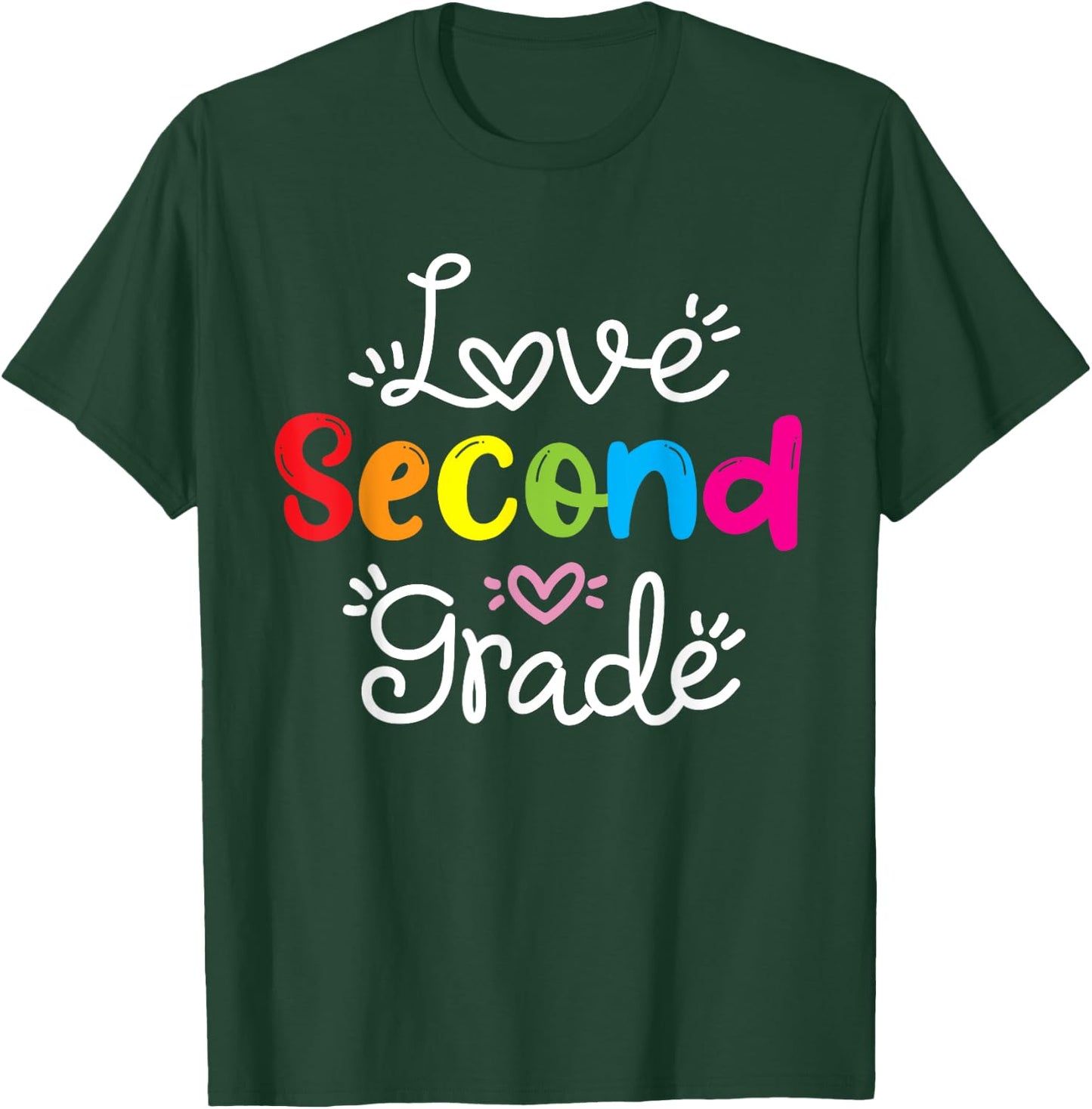Love Second Grade Teacher Student School 2nd grade Gift T-Shirt - T-Shirt | Forest