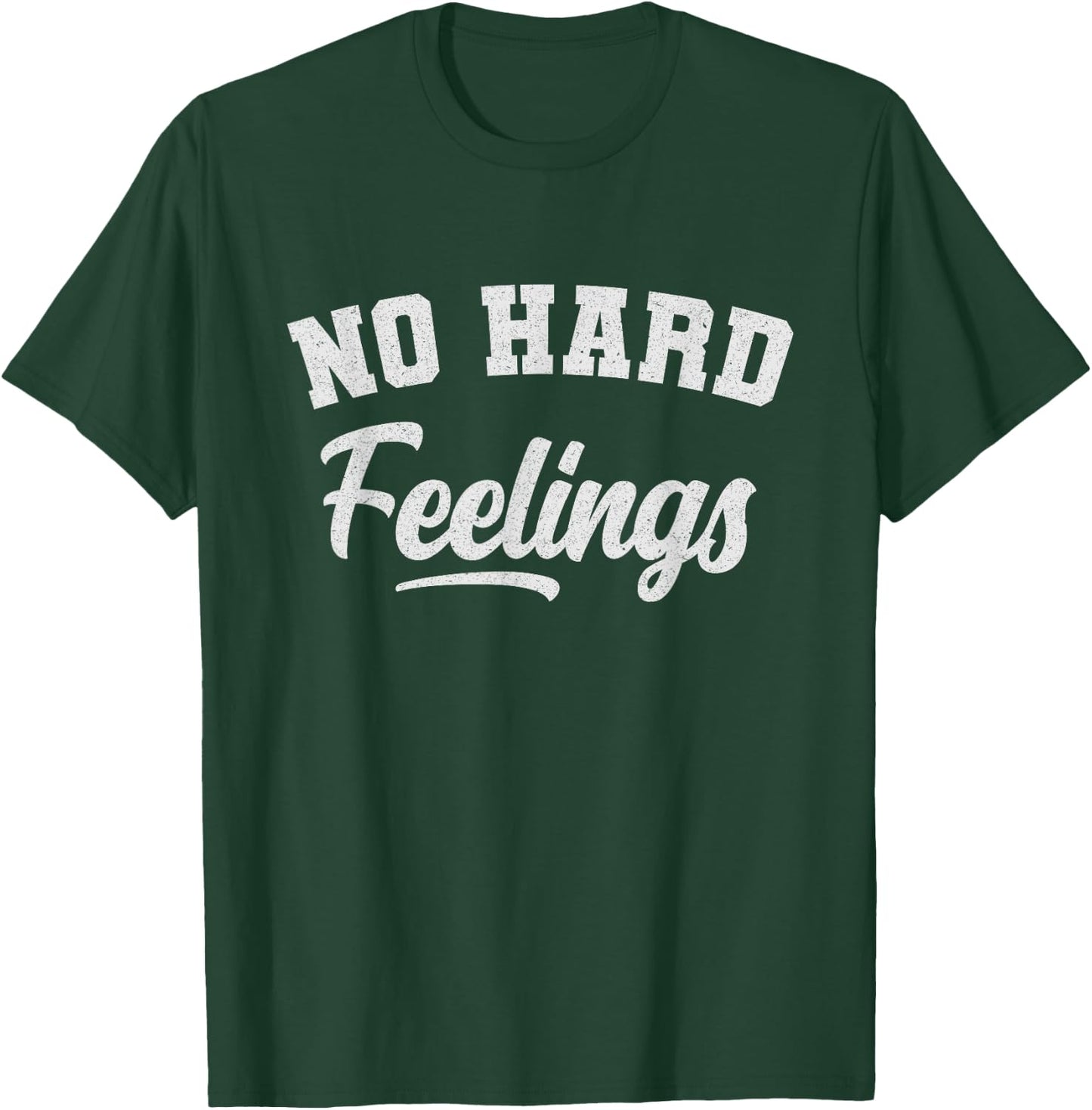 Funny Sarcastic No Hard Feelings Funny Sayings Memes T-Shirt - T-Shirt | Forest