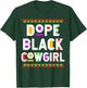 Dope Black Cowgirl African American Job Proud Profession T-Shirt - T-Shirt | Forest