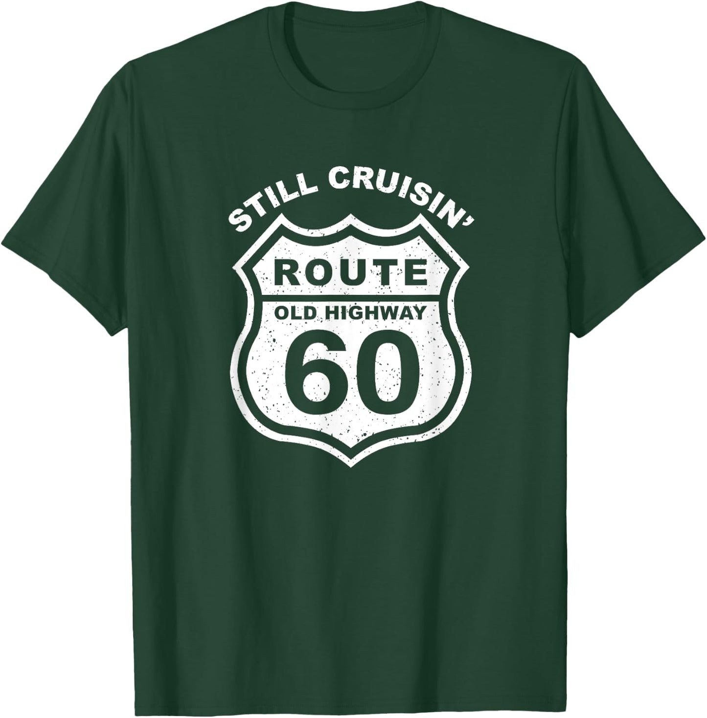 Just Over The Hill Funny 60th Birthday Route Old Highway T-Shirt - T-Shirt | Forest