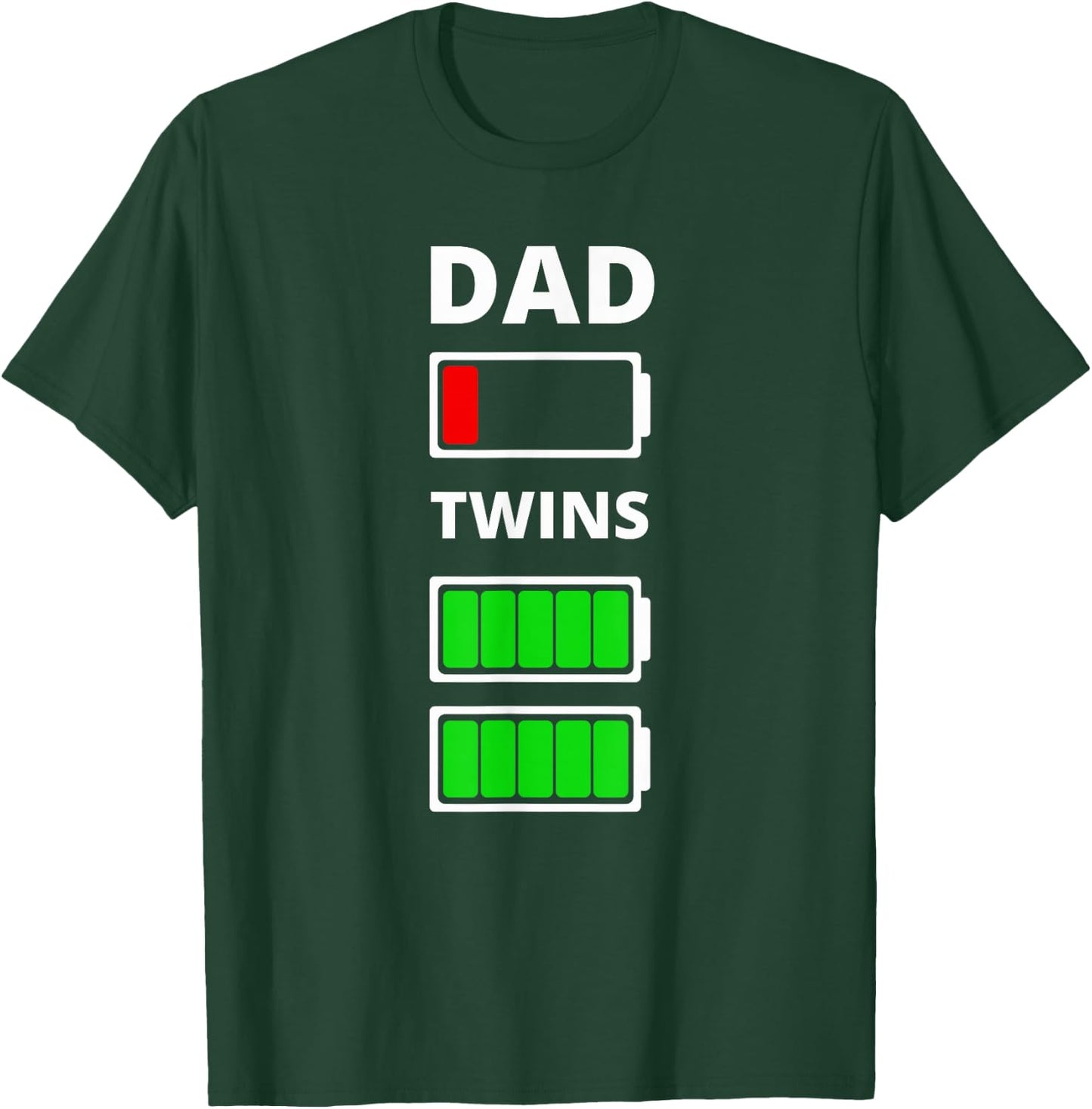 Dad Tired Low battery Twins Funny T-Shirt - T-Shirt | Forest