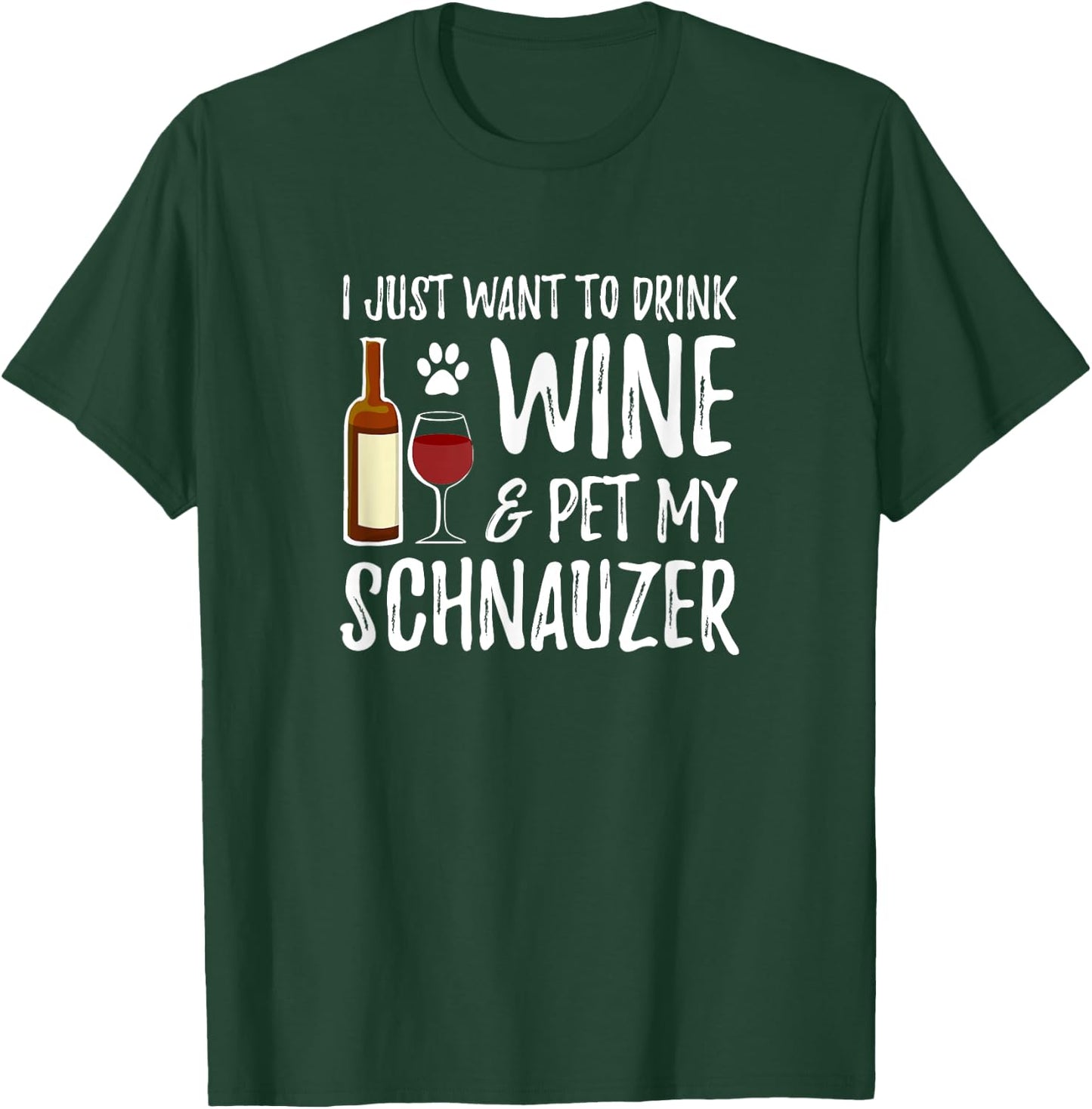 Wine and Schnauzer for Schnauzer Dog Mom T-Shirt - T-Shirt | Forest