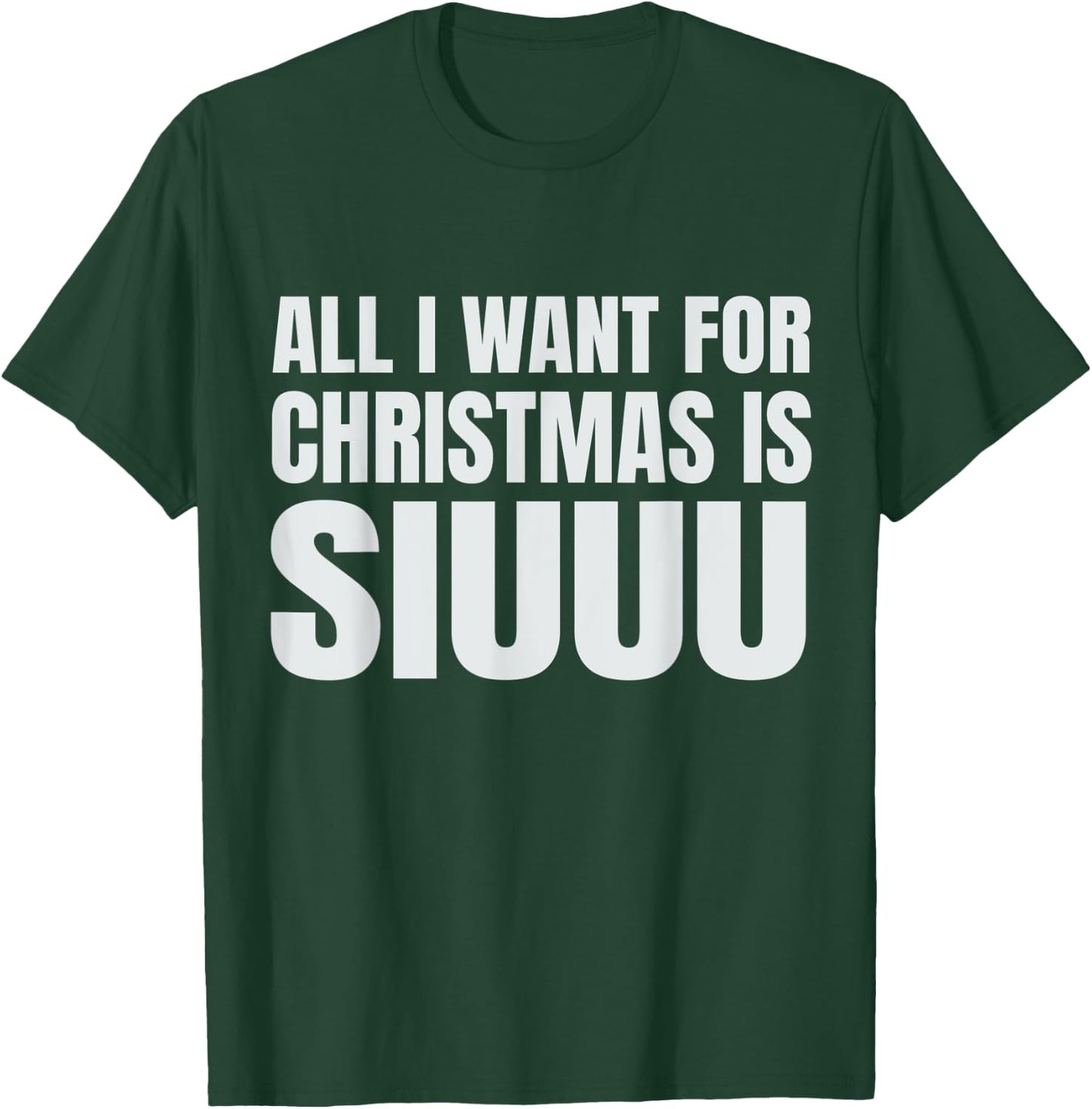 All I Want For Christmas Is Siu Manchester T-Shirt - T-Shirt | Forest