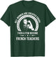 French Teacher Shirts | French Teacher T-Shirt - T-Shirt | Forest