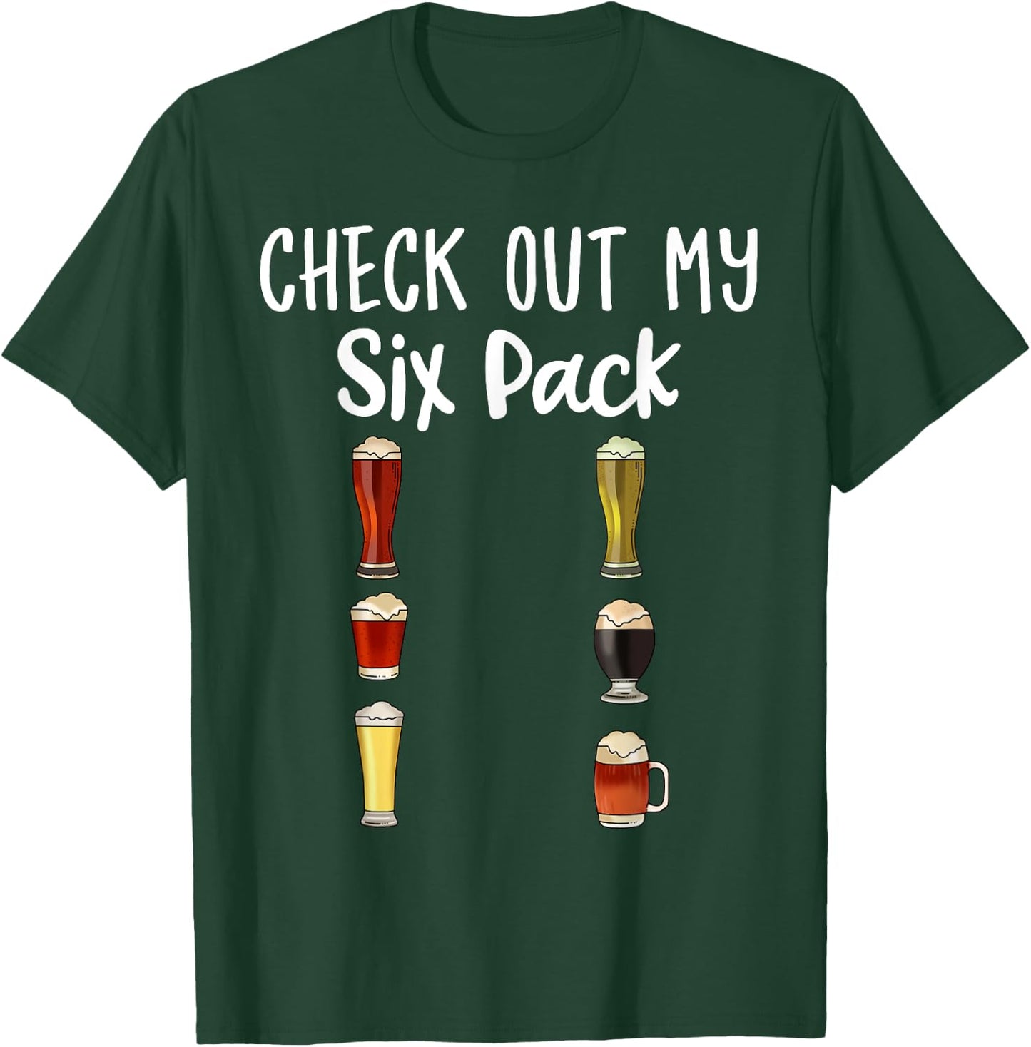 Check Out My Six Pack Craft Beer T-Shirt - T-Shirt | Forest