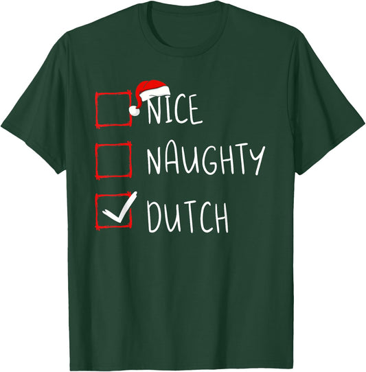Nice Naughty Dutch Christmas Netherlands Heritage Roots T-Shirt - T-Shirt | Forest
