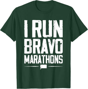 I Run Bravo Marathon Running Runner Sprinter 5k 10k Race T-Shirt - T-Shirt | Forest