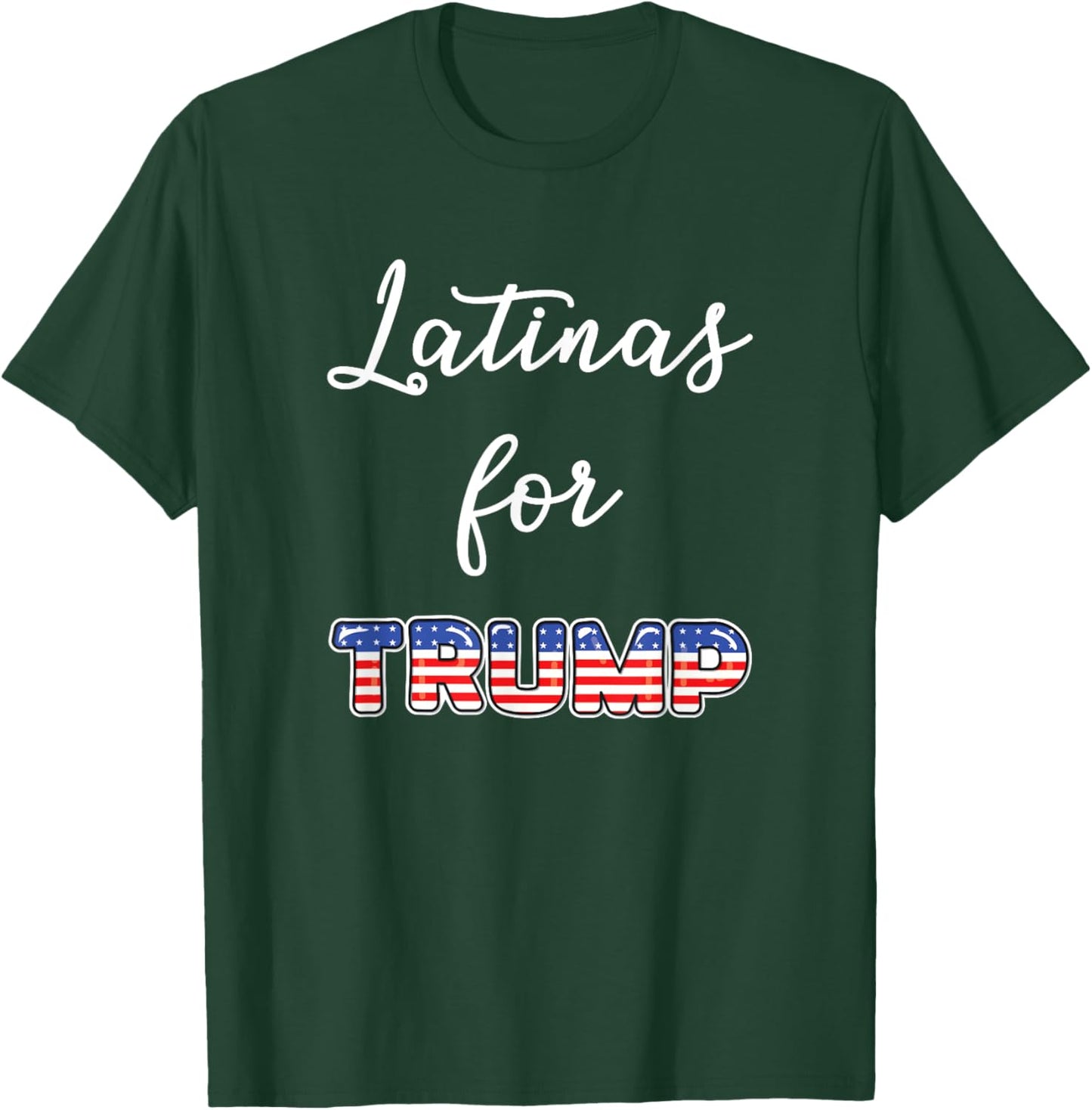 Latinas For Trump 2020 Election President Hispanic GOP Vote T-Shirt - T-Shirt | Forest