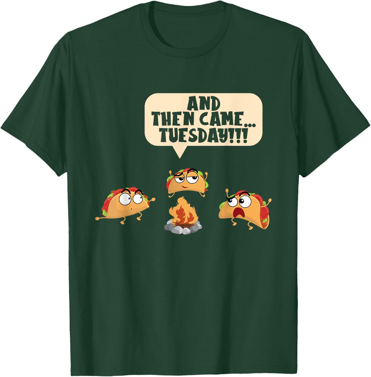 And Then Came Tuesday Camping Adventure Taco Campfire T-Shirt - T-Shirt | Forest