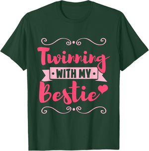 Friend Twins Day Twinning With My Bestie T-Shirt - T-Shirt | Forest