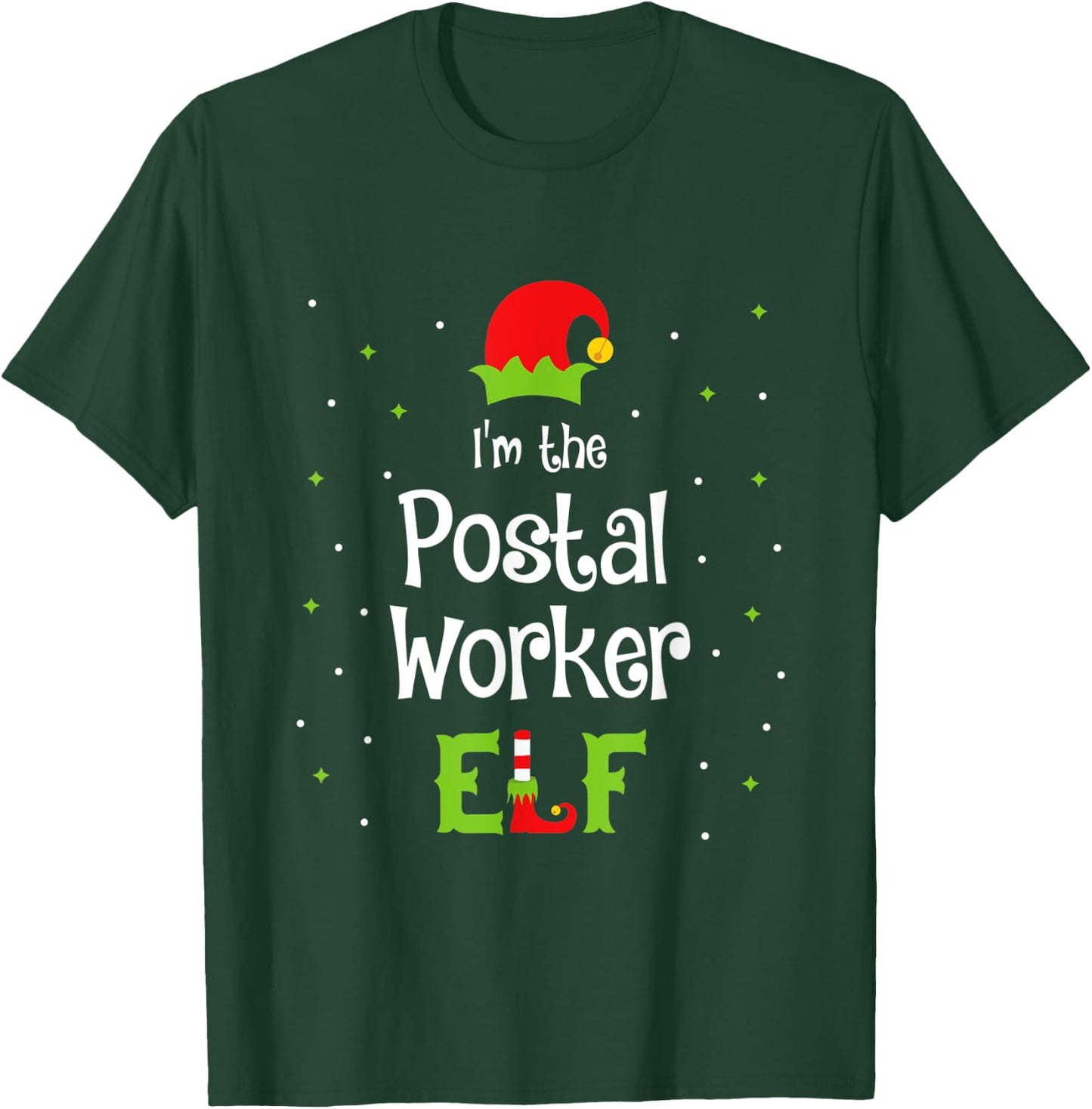 I'm The Postal Worker Elf Family Matching Christmas Gift T-Shirt - T-Shirt | Forest