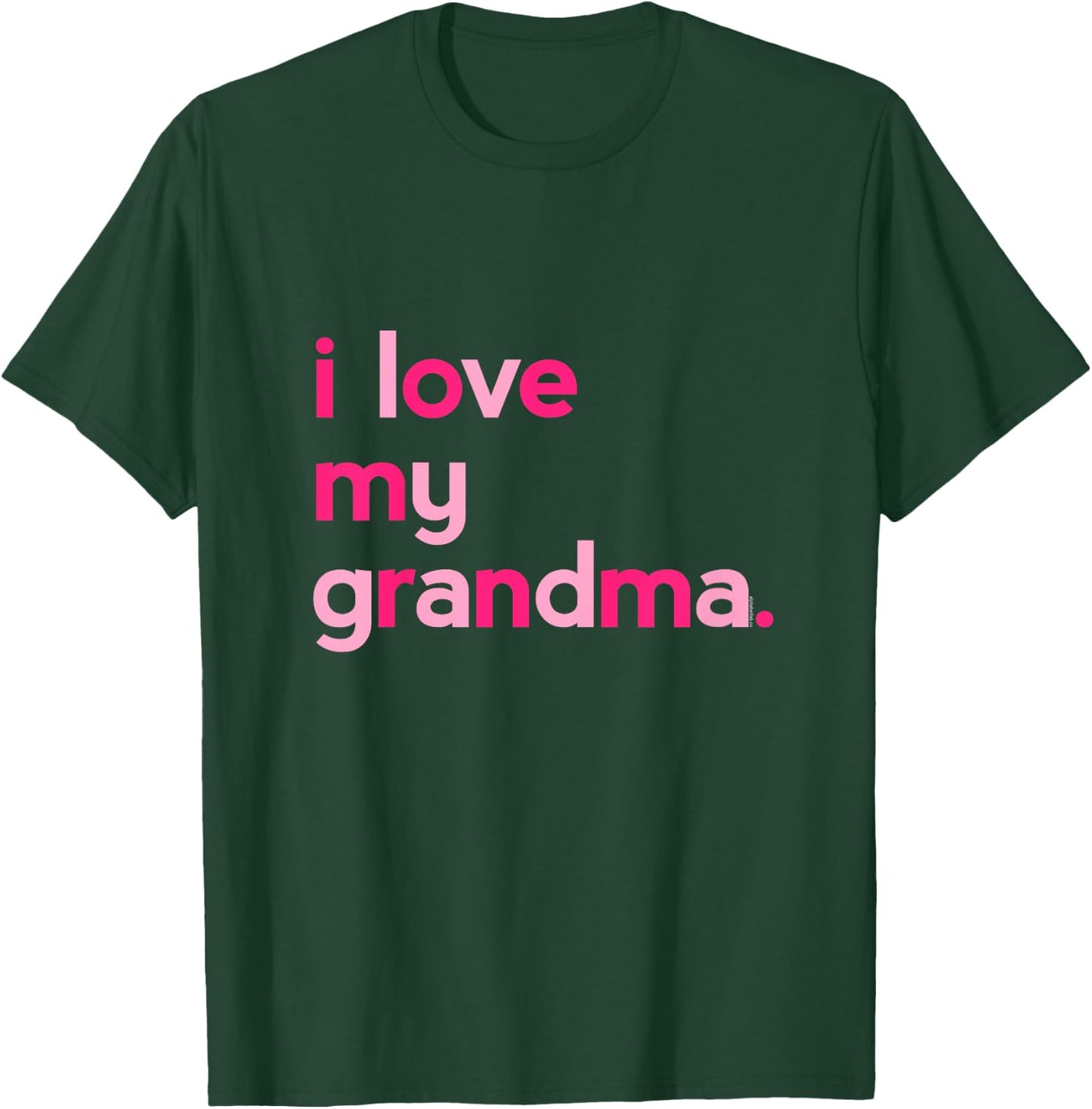 Kids I Love My Grandma Shirt for Girls | Grammy Mothers Day T-Shirt - T-Shirt | Forest