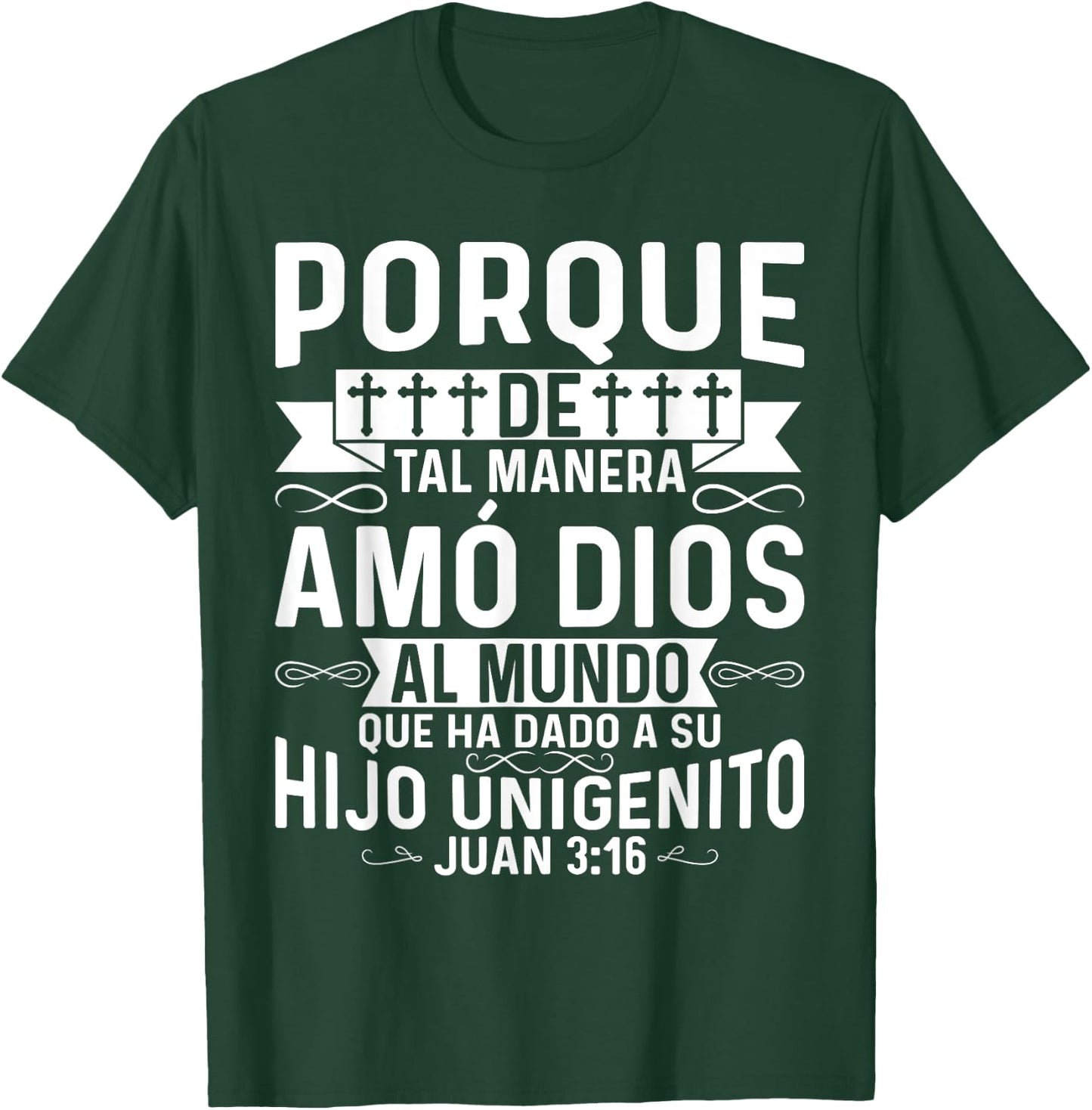 Camisetas Cristianas En Espanol Con Frases Biblia Juan 3:16 T-Shirt - T-Shirt | Forest