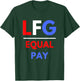 LFG Women's Soccer Let's Go Equal Pay T-Shirt - T-Shirt | Forest