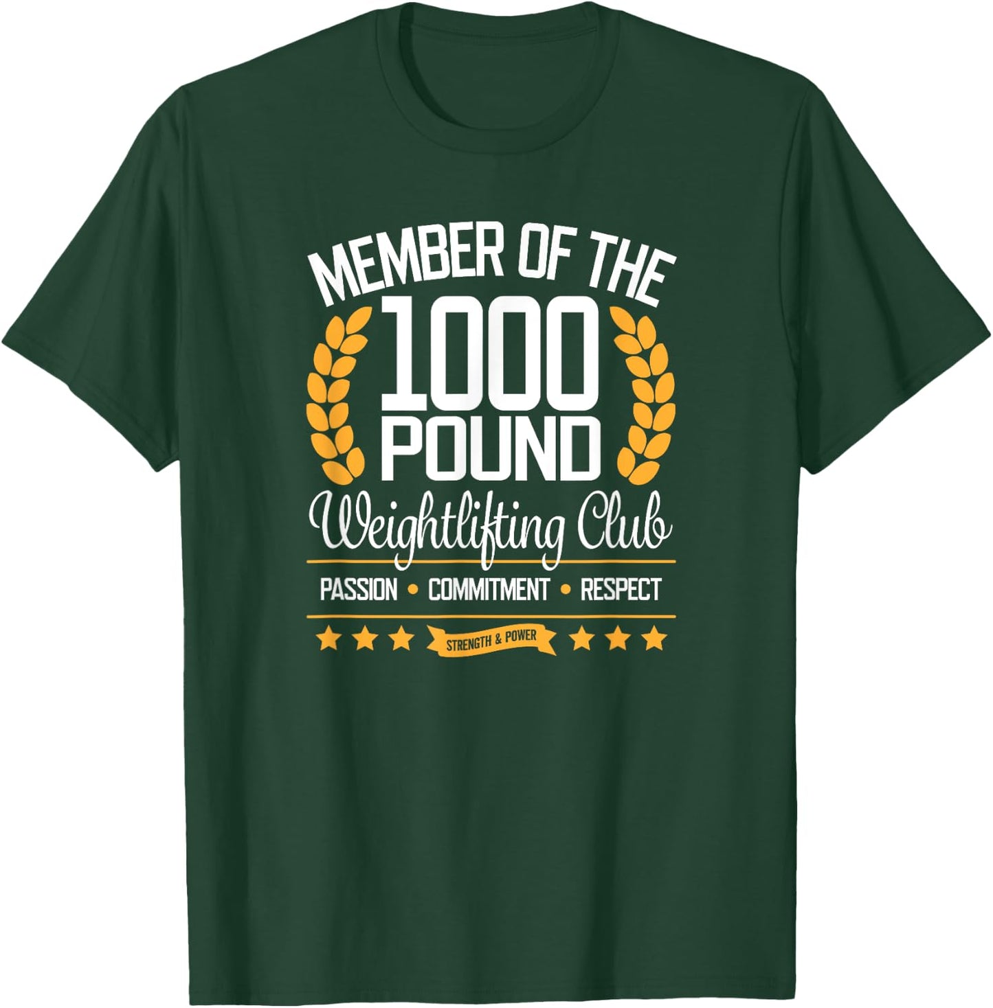 Powerlifter Bodybuilder Gift 1000 Pound Club T-Shirt - T-Shirt | Forest