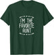 I'm The favorite Aunt T-Shirt - T-Shirt | Forest
