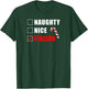 Naughty Nice Italian Candy Cane Christmas Santa List T-Shirt - T-Shirt | Forest
