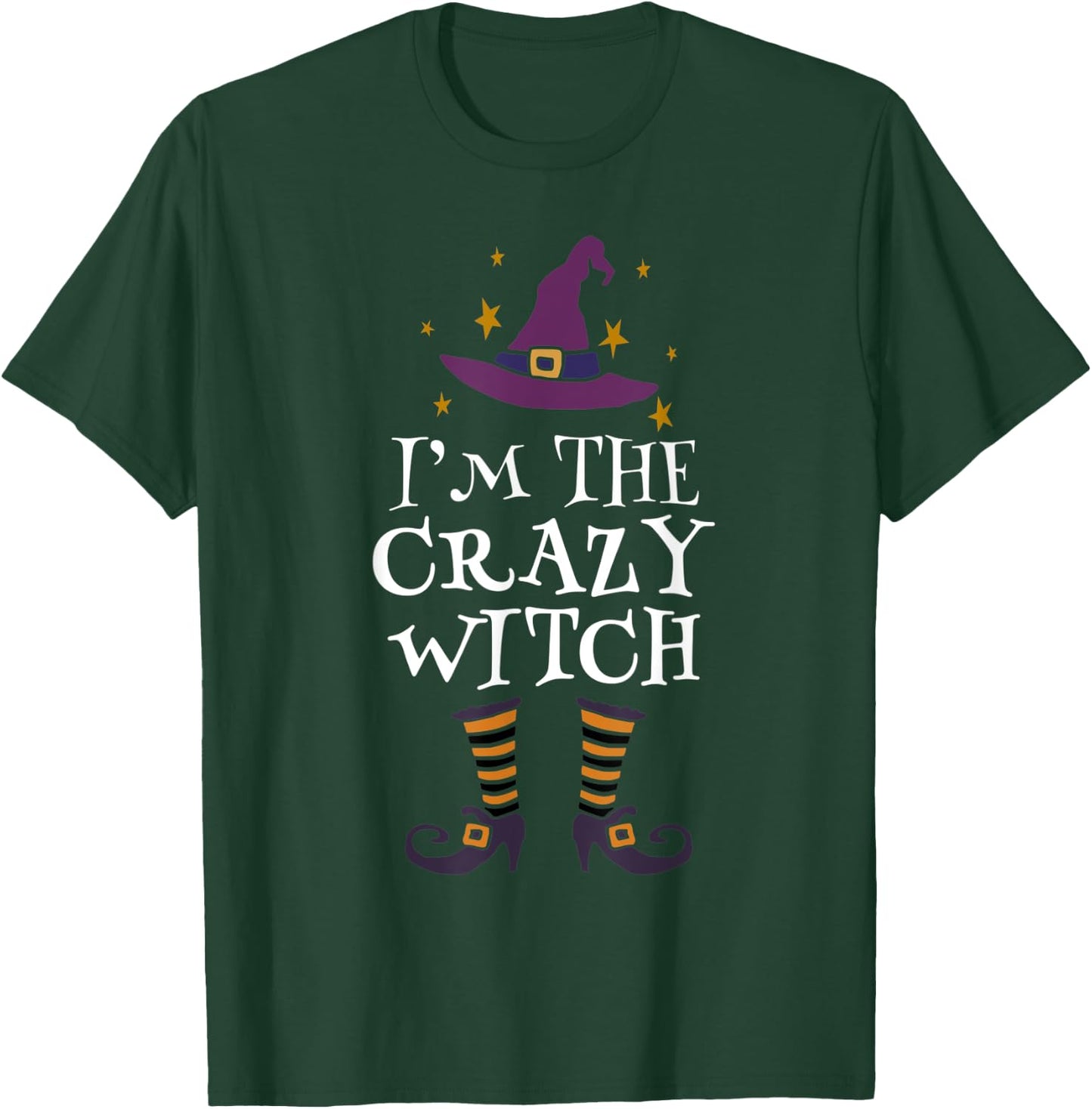 Matching Halloween Costume I'm The Crazy Witch Halloween T-Shirt - T-Shirt | Forest