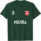 Poland Team Sports Number 2 Soccer Polish Flag T-Shirt - T-Shirt | Forest