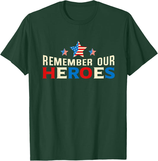 Remember Our Heroes Shirt | Memorial Day T Shirt For Kids T-Shirt - T-Shirt | Forest