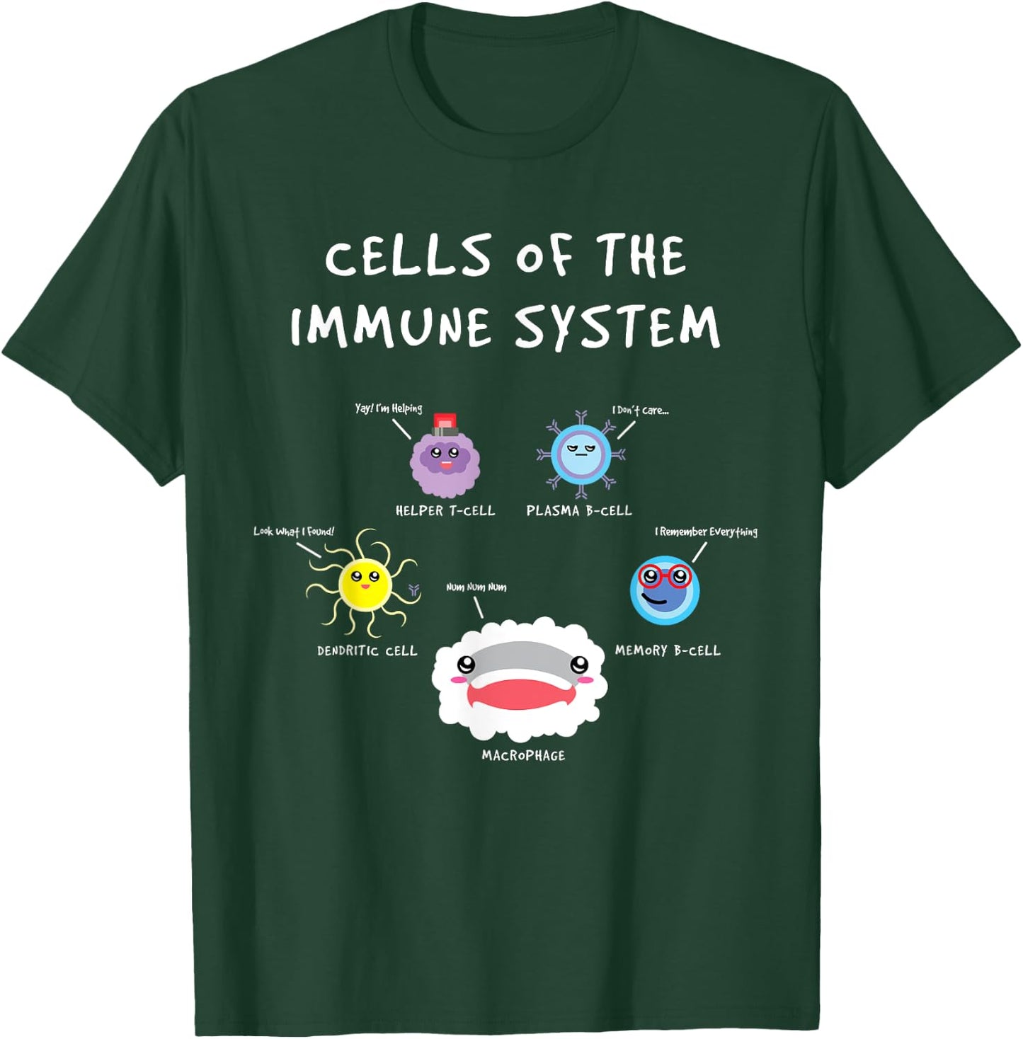 Immunology Lover Cells Of the Immune System Scientist T-Shirt - T-Shirt | Forest
