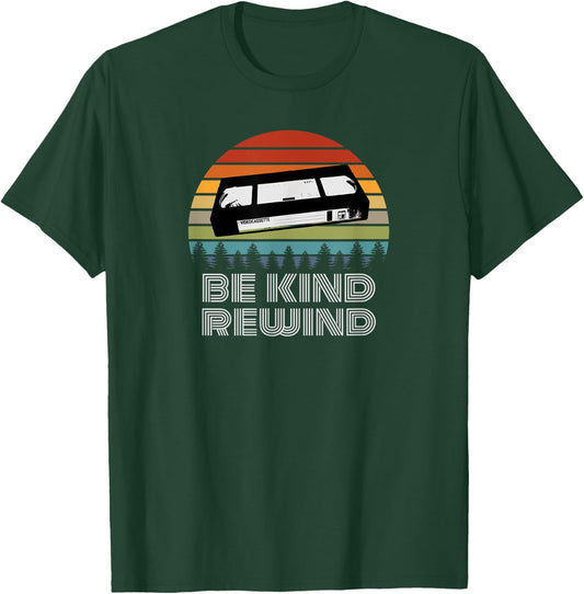 VHS Shirt Vintage Retro 80s 90s Gift VCR Be Kind Rewind T-Shirt - T-Shirt | Forest