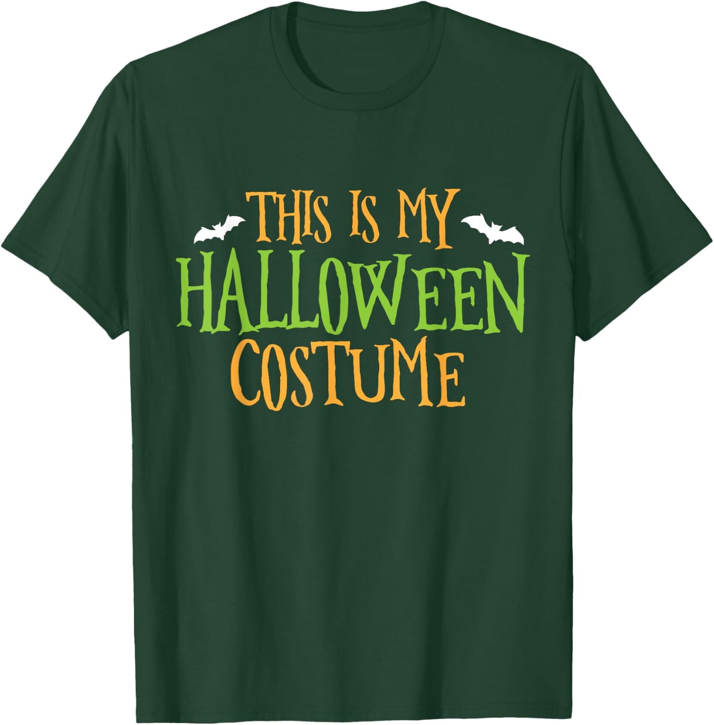 This is my Halloween Costume Funny Party Gift Man Woman T-Shirt - T-Shirt | Forest