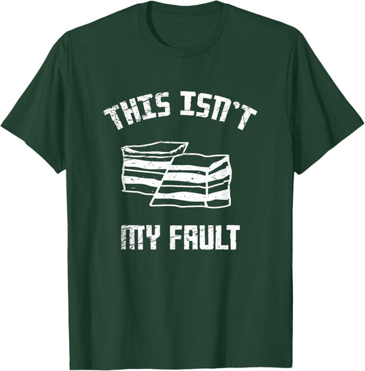 This Isnt My Fault Funny Geologist Gift Pangea Geology T-Shirt - T-Shirt | Forest