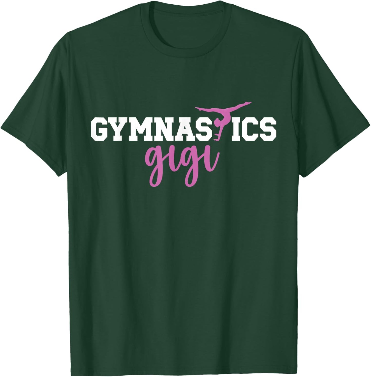 Gymnastics Gigi Grandma Gigi Of A Gymnast Gigi T-Shirt - T-Shirt | Forest