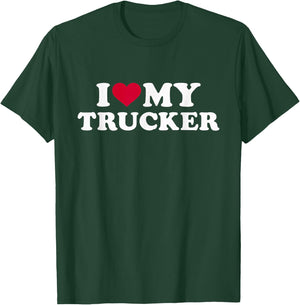 I love my trucker T-Shirt - T-Shirt | Forest