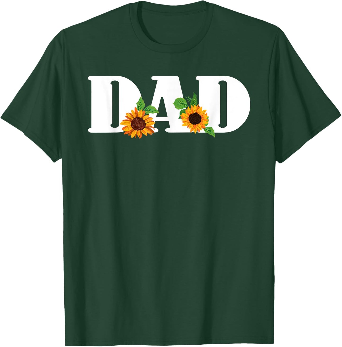 Daddy Spring Sunflowers DAD Funny Sunflower T-Shirt - T-Shirt | Forest