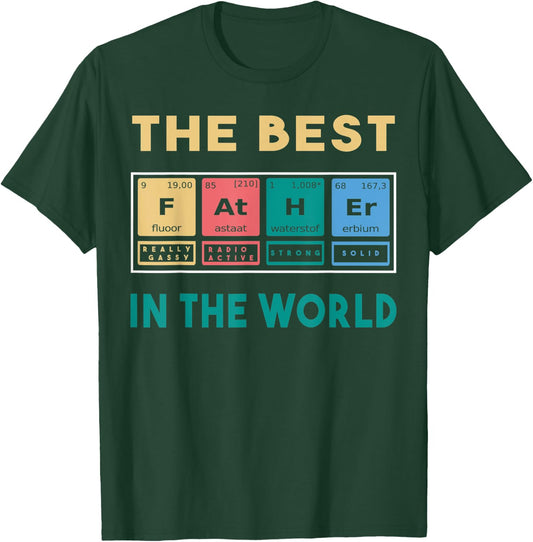 The best father in the world T-Shirt - T-Shirt | Forest