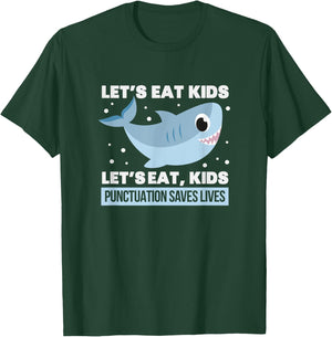 Shark Punctuation Grammar English Teacher Men Women T-Shirt - T-Shirt | Forest