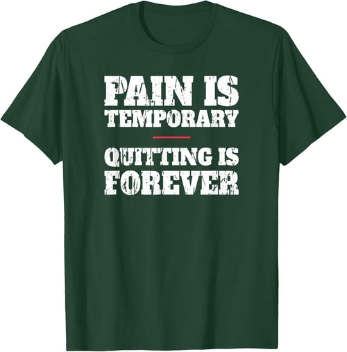 Pain Is Temporary Quitting Is Forever - Motivational Workout