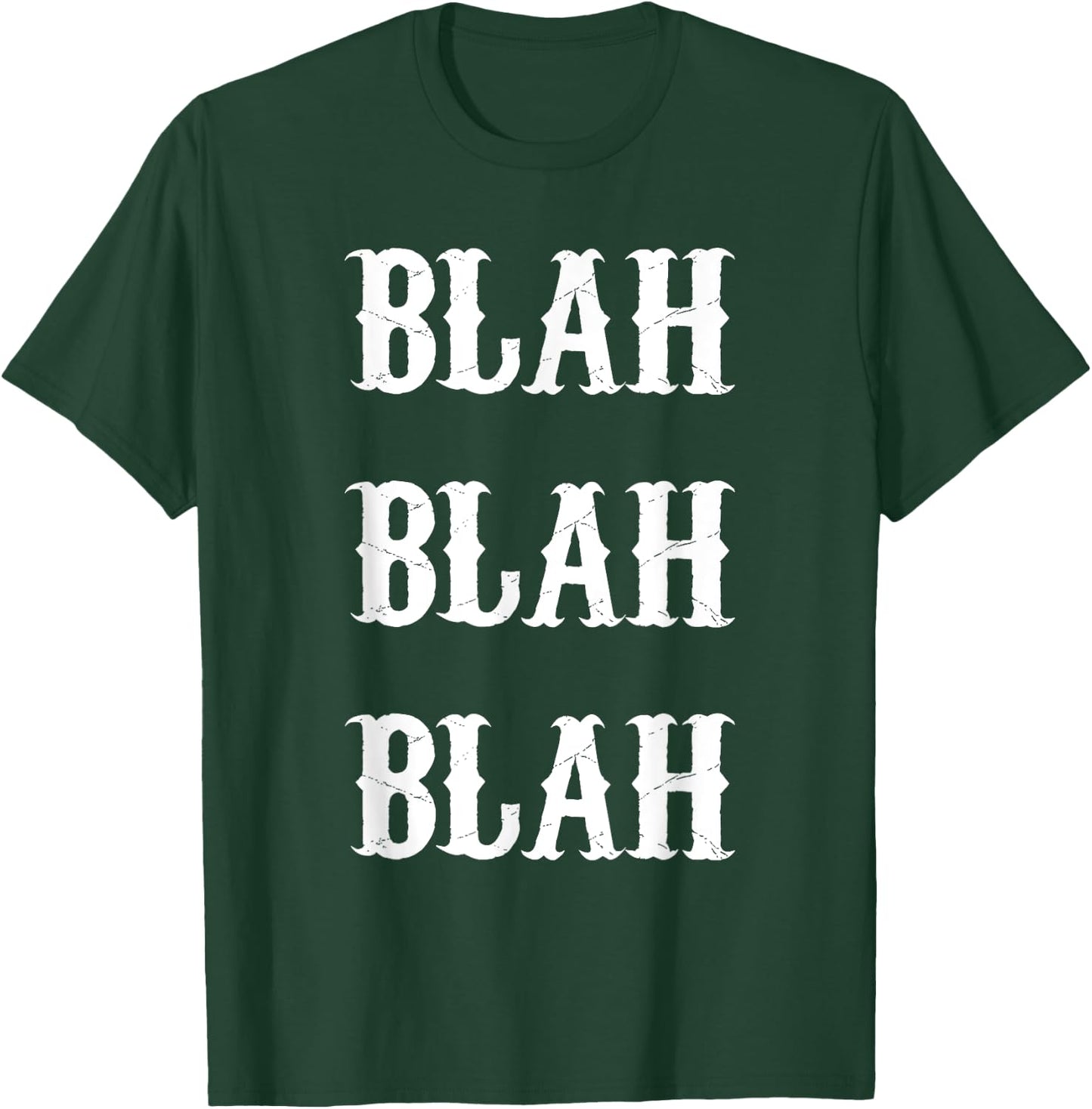 Blah Blah Blah - Funny Speech T-Shirt - T-Shirt | Forest