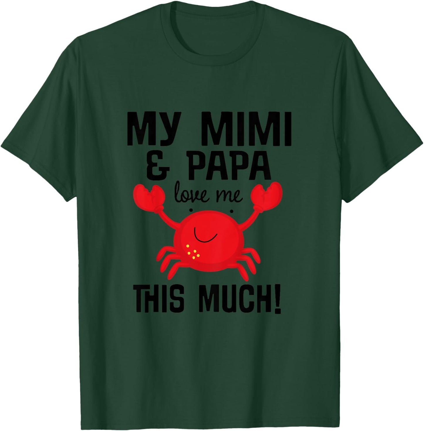 Mimi and Papa Love Me Grandchild T-Shirt - T-Shirt | Forest