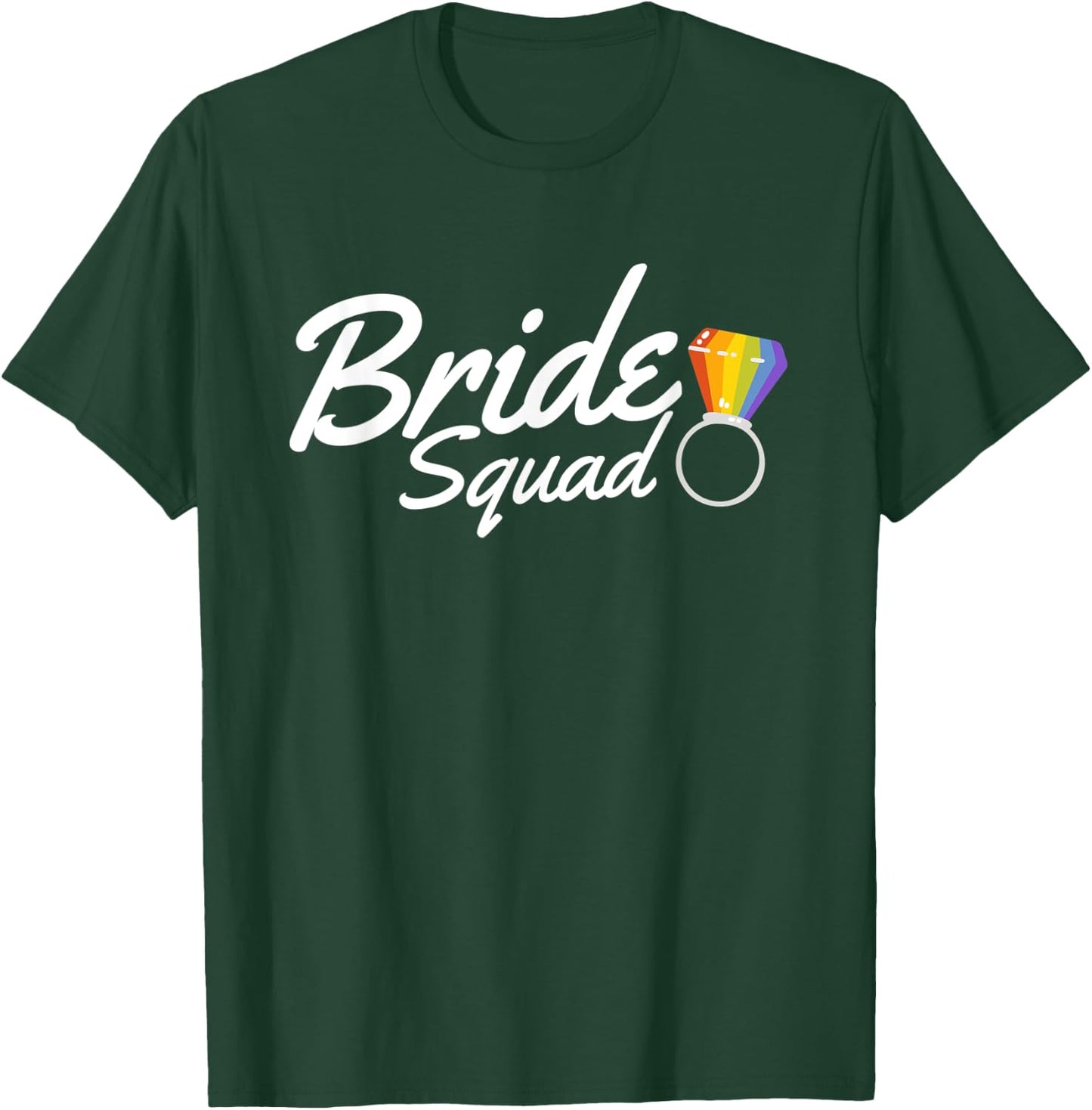 LGBTQ bride squad rainbow wedding ring pride gay lesbien T-Shirt - T-Shirt | Forest