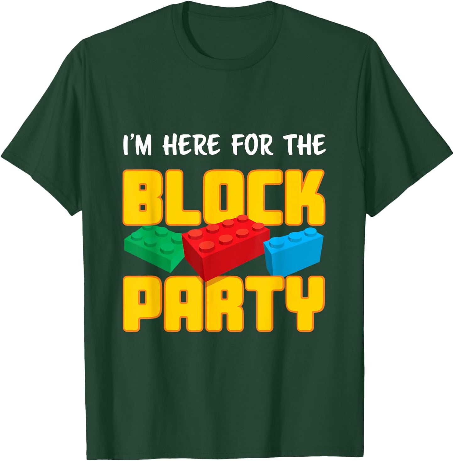 Funny Building Blocks Block Party Boys Girls Kids Parents T-Shirt - T-Shirt | Forest