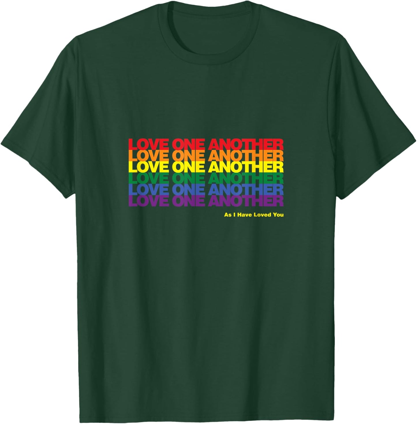 Love One Another Rainbow Solid T-Shirt - T-Shirt | Forest