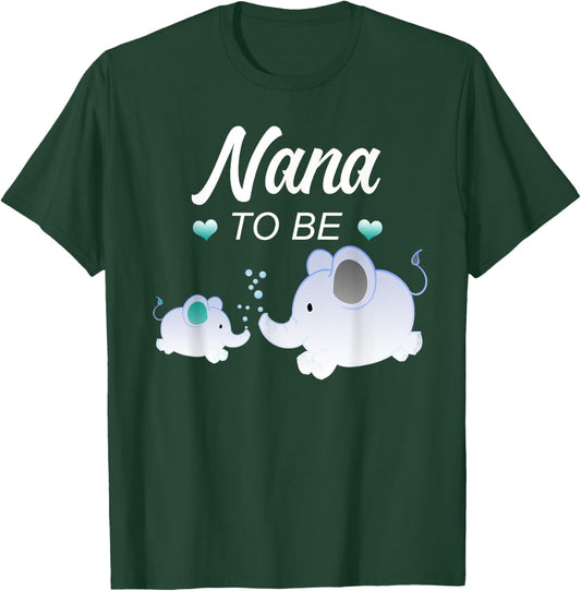 Nana To Be Elephant Baby Shower For Boy T-Shirt - T-Shirt | Forest