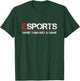 ESPORTS More Than Just A Game T-Shirt - T-Shirt | Forest