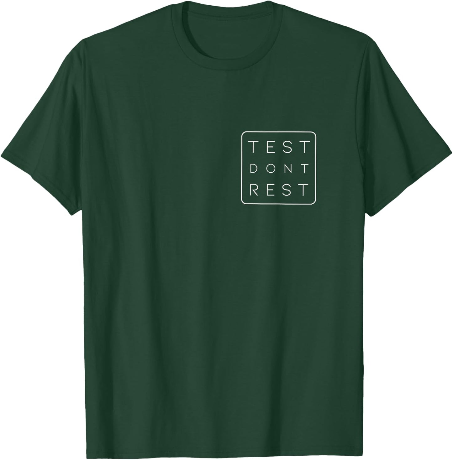 Quality Assurance Software Tester QA Engineer Geeks Fun T-Shirt - T-Shirt | Forest