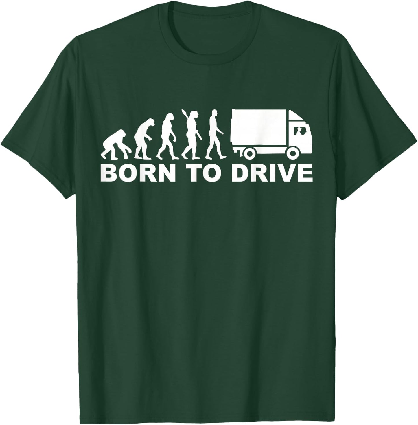 Evolution born to drive truck T-Shirt - T-Shirt | Forest