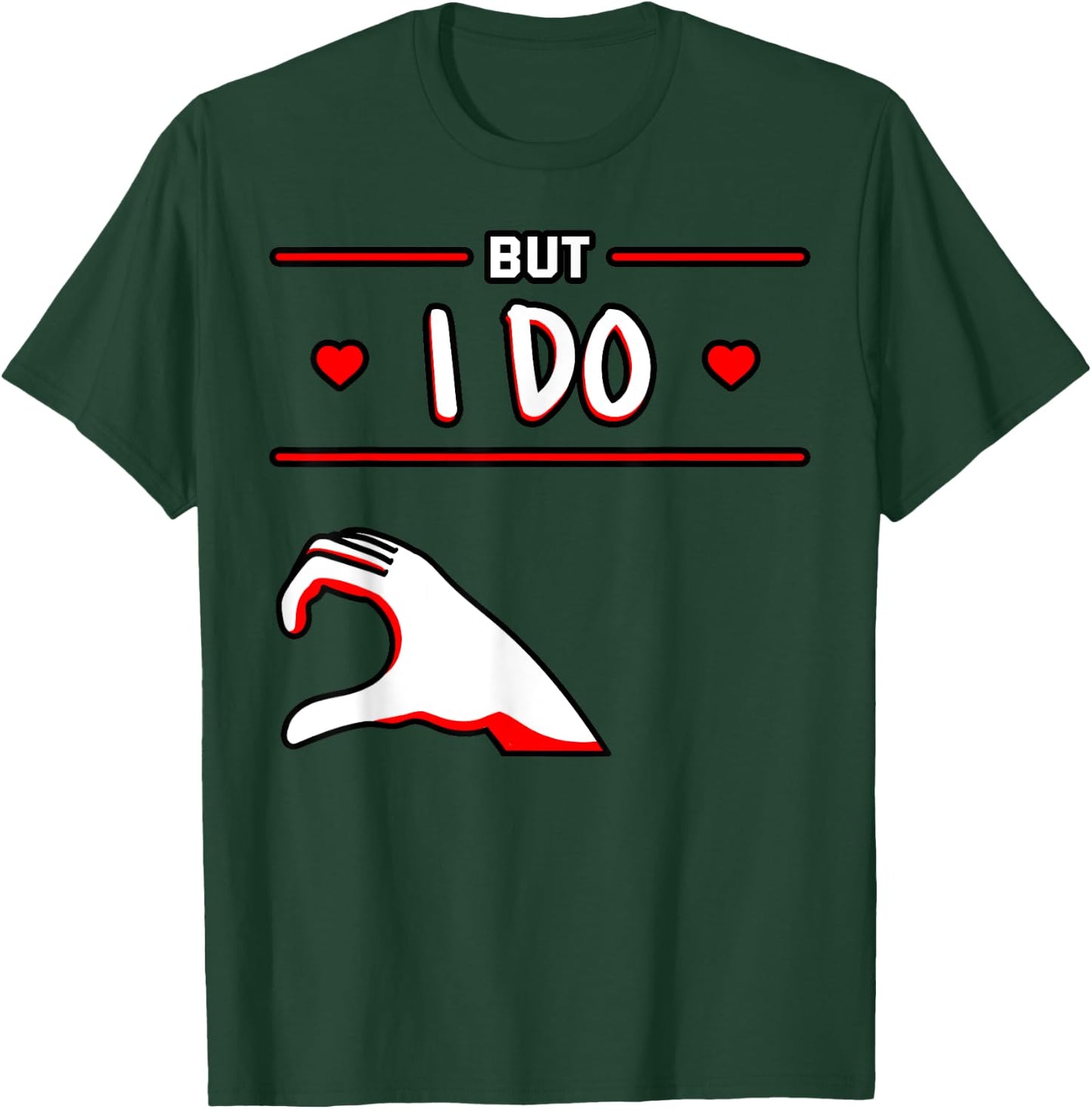 I Don't Do Matching Shirts But I Do Couple Heart Anniversary T-Shirt - T-Shirt | Forest